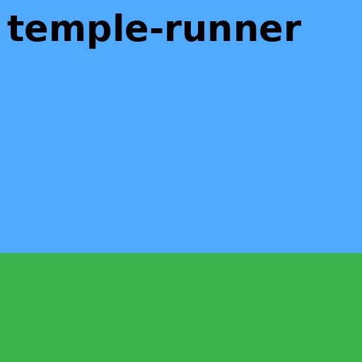 Temple Runner